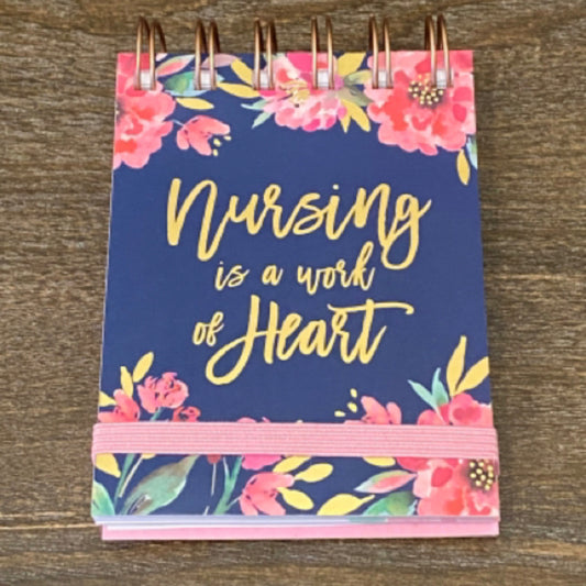 Nursing is a Work of Heart Notepad