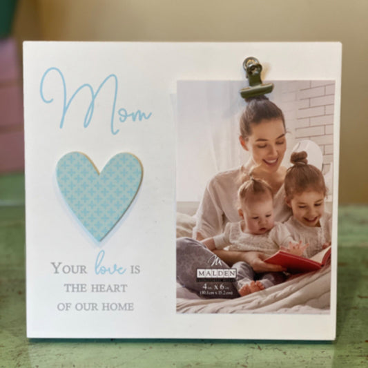 Mom Your Love is the Heart of Our Home Picture Holder